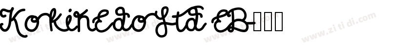 KokinEdoStd EB字体转换